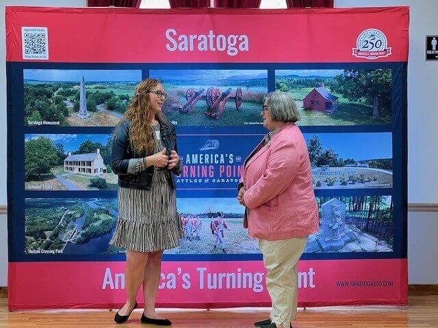 Lauren Roberts, CFS250 Chairperson & Saratoga County Historian and Assemblywoman Carrie Woerner